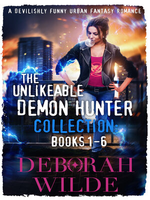 cover image of The Unlikeable Demon Hunter Collection